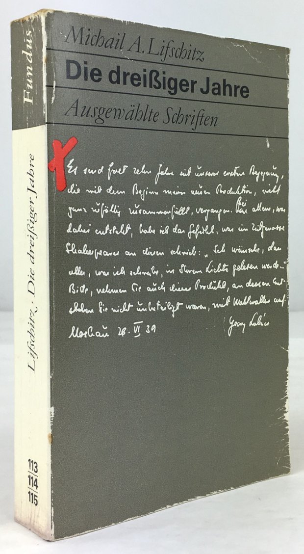 Abbildung von "Die dreißiger Jahre. Ausgewählte Schriften. Übersetzt aus dem Russischen von Helmut Barth und Hans-Joachim Lambrecht."