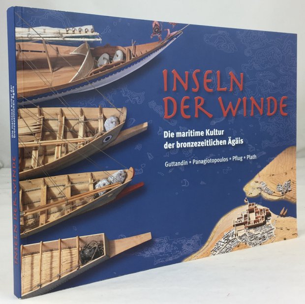 Abbildung von "Inseln der Winde. Die maritime Kultur der bronzezeitlichen Ägäis. 2. Auflage."