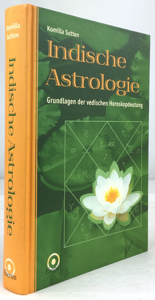 Abbildung von "Indische Astrologie. Grundlagen der vedischen Horoskopdeutung. Deutsch von Beate Metz..."