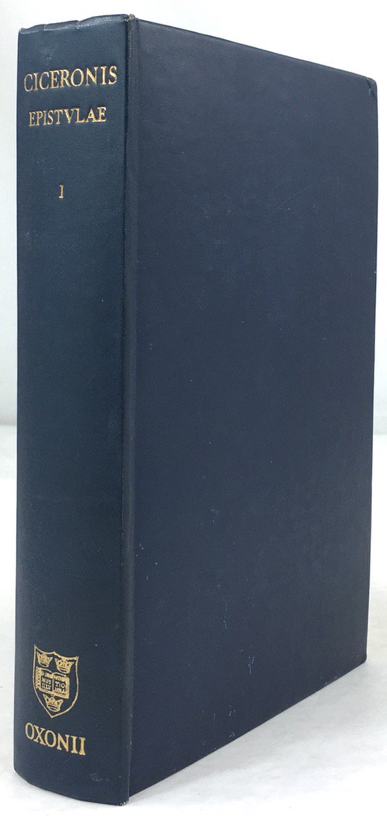 Abbildung von "M. Tulli Ciceronis Epistulae. Vol. I Epistulae ad familiares. Recognovit brevique adnotatione critica instruxit Ludovicus Claude Purser."