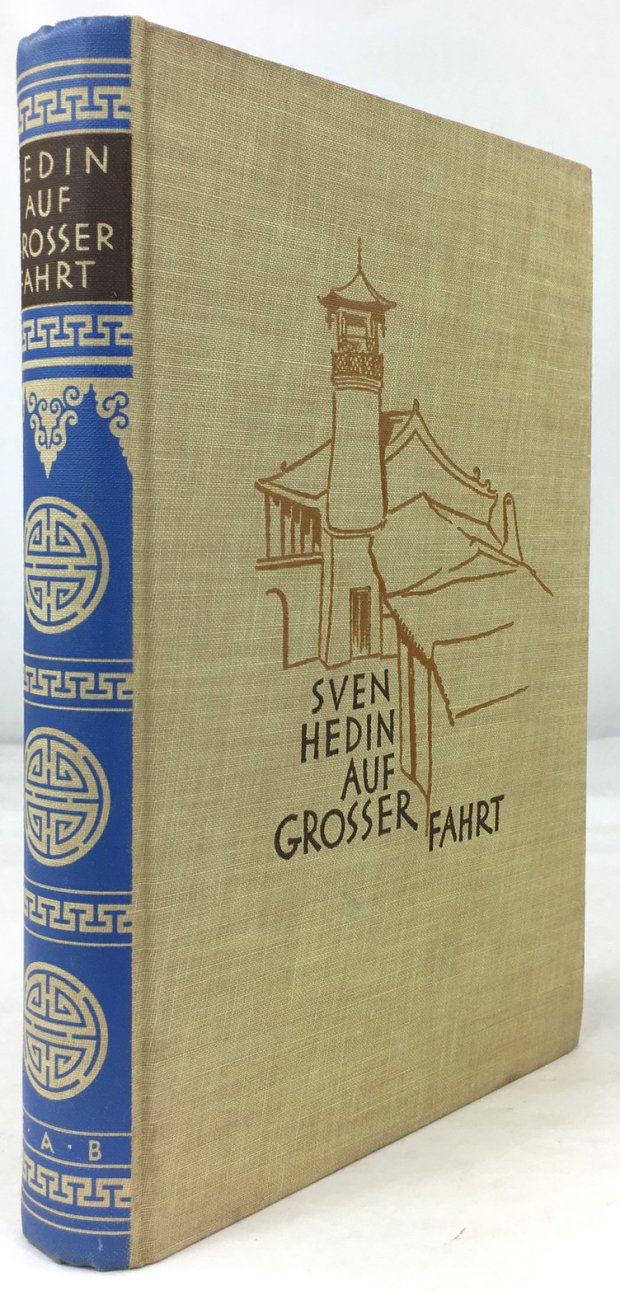 Abbildung von "Auf großer Fahrt. Meine Expedition mit Schweden, Deutschen und Chinesen durch die Wüste Gobi..."