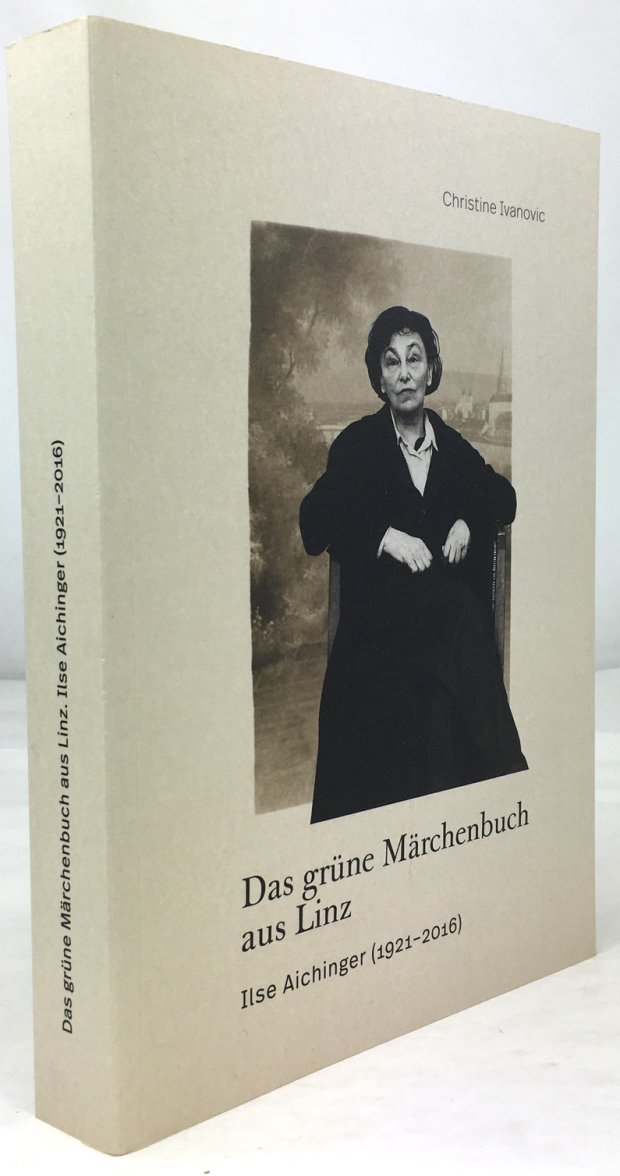 Abbildung von "Das grüne Märchenbuch aus Linz. Ilse Aichinger (1921-2016)."