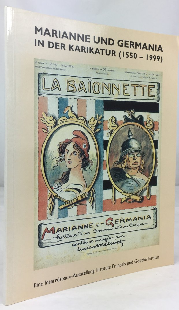 Abbildung von "Marianne und Germania in der Karikatur (1550 - 1999). Eine Interréseaux-Ausstellung."