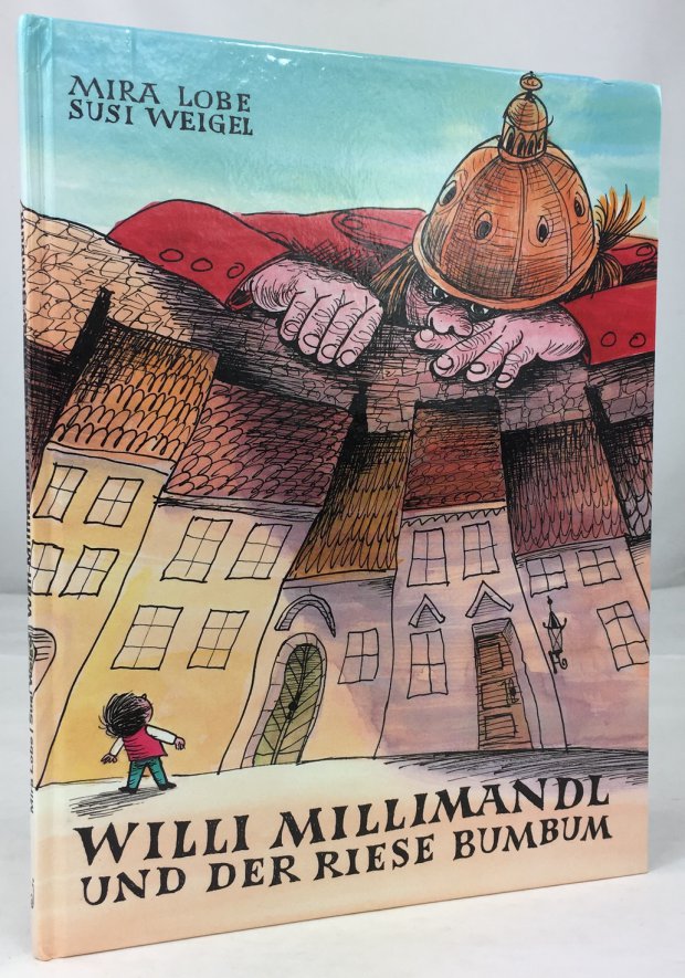 Abbildung von "Willi Millimandl und der Riese Bumbum."