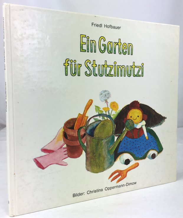 Abbildung von "Ein Garten für Stutzimutzi. Bilder von Christina Oppermann-Dimow."