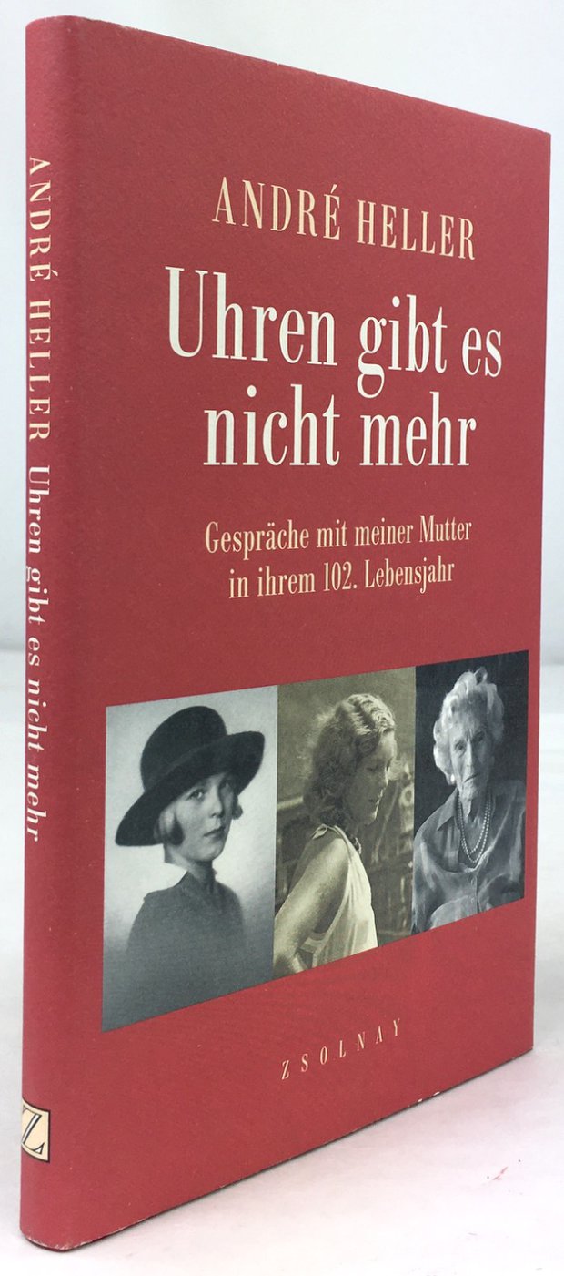 Abbildung von "Uhren gibt es nicht mehr. Gespräche mit meiner Mutter in ihrem 102. Lebensjahr."