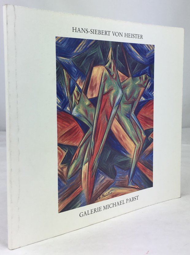 Abbildung von "Hans-Siebert von Heister. (Düsseldorf 1888 - Berlin 1967.) Katalog 13 - Ein Maler der "Novembergruppe"."