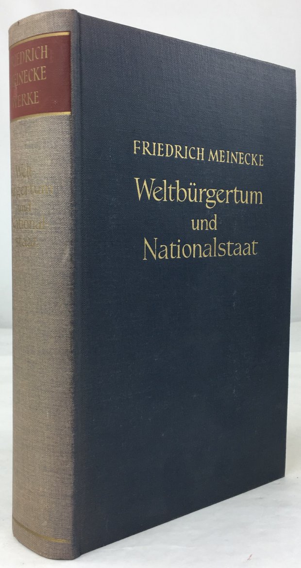 Abbildung von "Weltbürgertum und Nationalstaat. Herausgegeben und eingeleitet von Hans Herzfeld. (= Friedrich Meinecke,..."