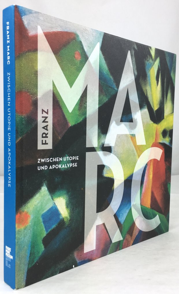 Abbildung von "Franz Marc. Zwischen Utopie und Apokalypse."