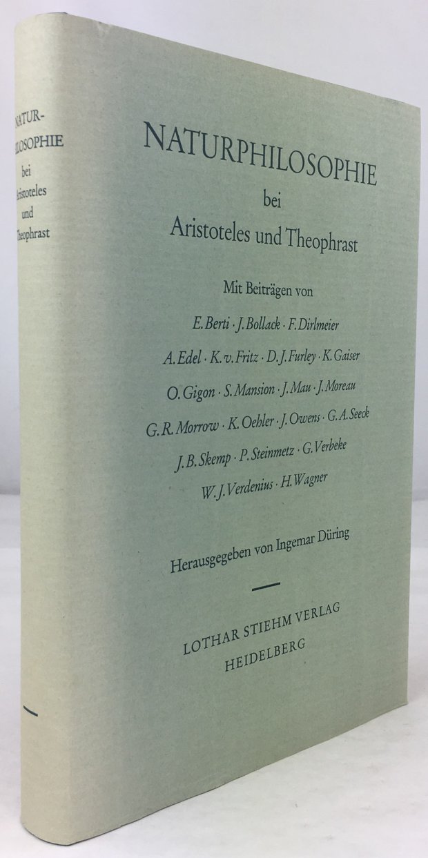 Abbildung von "Naturphilosophie bei Aristoteles und Theophrast. Verhandlungen des 4. Symposium Aristotelicum veranstaltet in Göteborg August 1966. 1. Aufl."