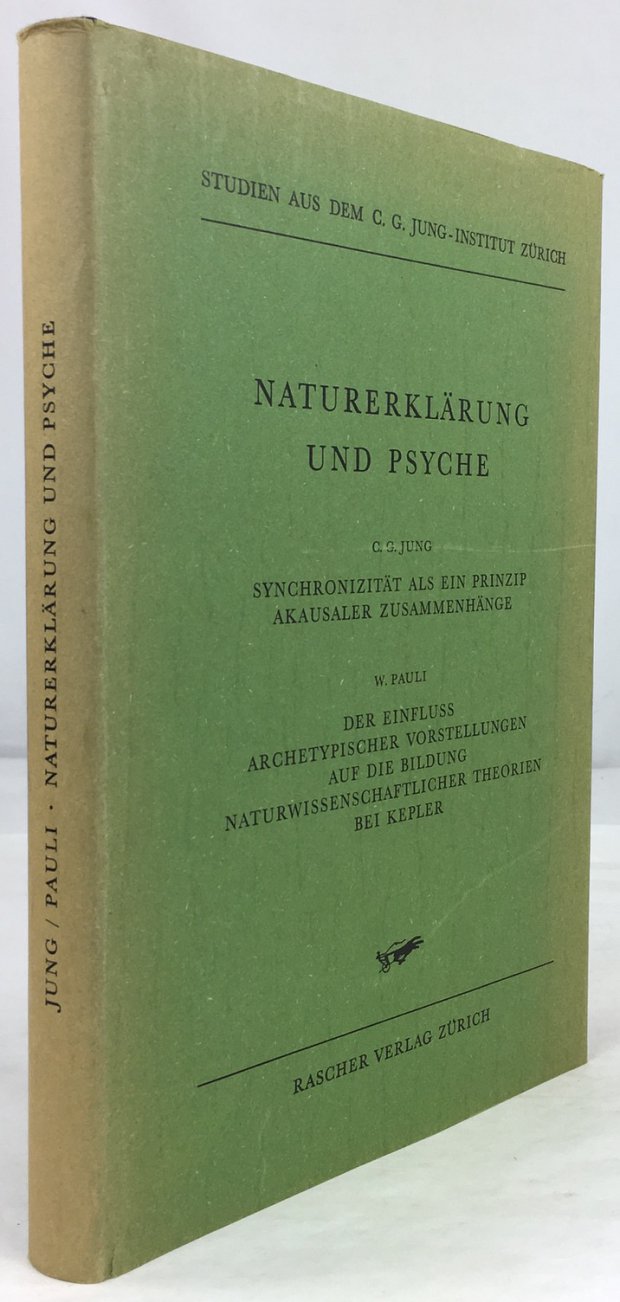 Abbildung von "Naturerklärung und Psyche. C. G. Jung: Synchronizität als ein Prinzip akausaler Zusammenhänge..."