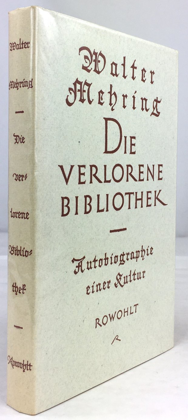 Abbildung von "Die verlorene Bibliothek. Autobiographie einer Kultur. 1. - 5. Tausend."