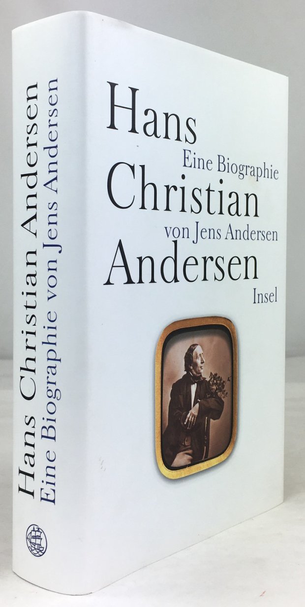 Abbildung von "Hans Christian Andersen. Eine Biographie. Aus dem Dänischen von Ulrich Sonnenberg..."