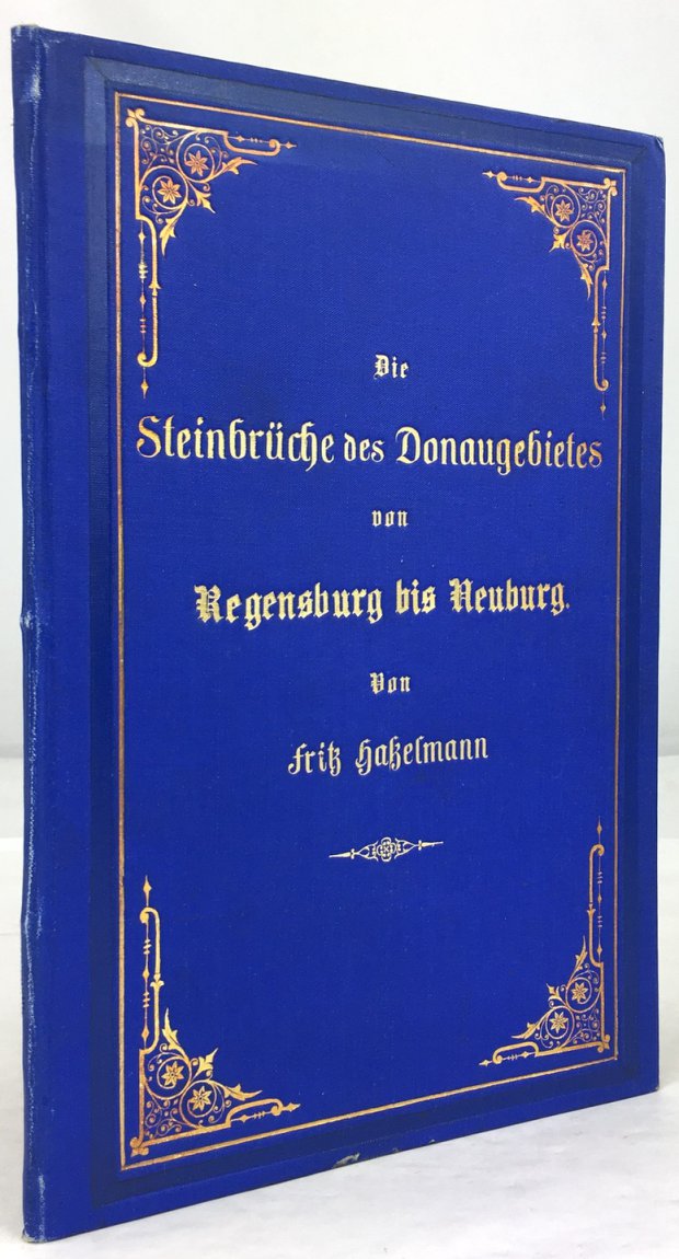 Abbildung von "Die Steinbrüche des Donaugebietes von Regensburg bis Neuburg. Technisch und historisch betrachtet."