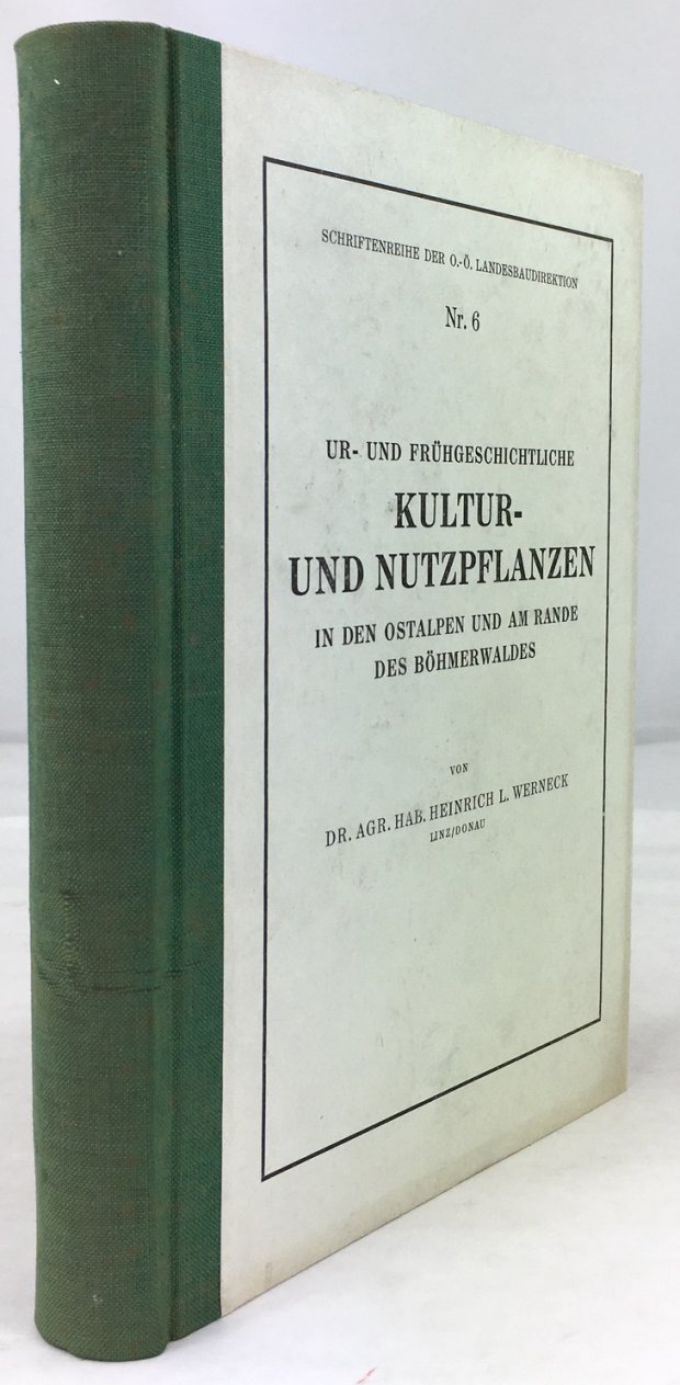 Abbildung von "Ur- und frühgeschichtliche Kultur- und Nutzpflanzen in den Ostalpen und am Ostrande des Böhmerwaldes."