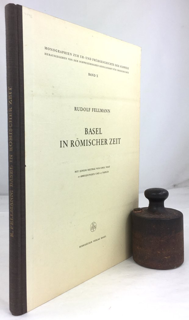 Abbildung von "Basel in römischer Zeit. Mit einem Beitrag von Emil Vogt, 17 Abbildungen und 27 Tafeln."