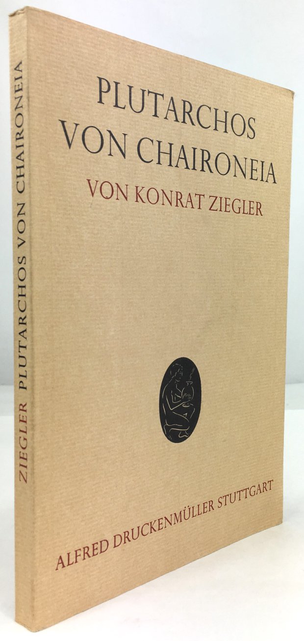 Abbildung von "Plutarchos von Chaironeia. Zweite, durch Nachträge ergänzte Auflage."