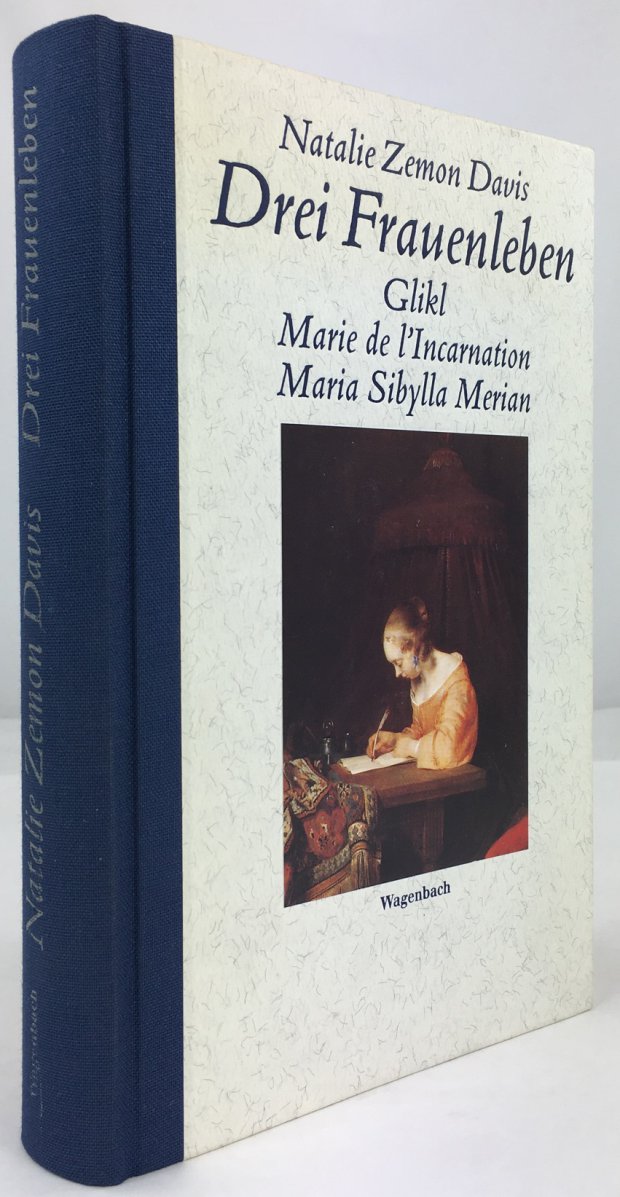 Abbildung von "Drei Frauenleben. Glikl - Marie de l'Incarnation - Maria Sibylla Merian..."