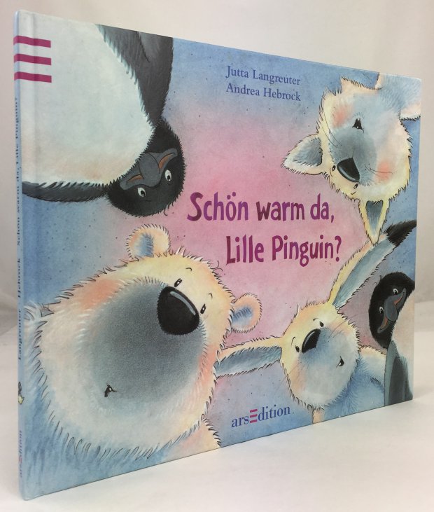 Abbildung von "Schön warm da, Lille Pinguin? Erzählt von Jutta Langreuter mit Bildern von Andrea Hebrock."