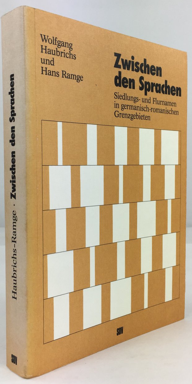 Abbildung von "Zwischen den Sprachen. Siedlungs- und Flurnamen in germanisch-romanischen Grenzgebieten. Beiträge des Saarbrücker Kolloquiums vom 9. - 11. Oktober 1980."