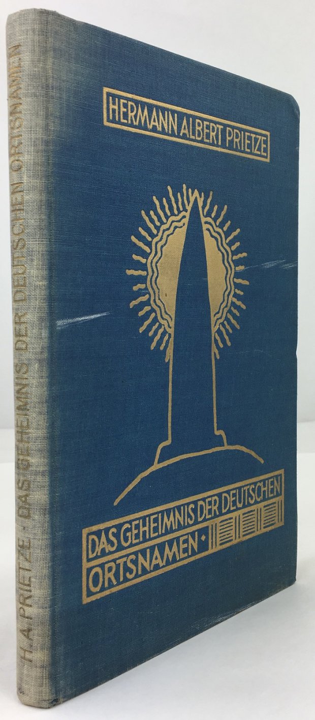 Abbildung von "Das Geheimnis der deutschen Ortsnamen. Neue Kunde aus alter Zeit..."