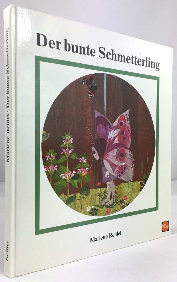 Abbildung von "Der bunte Schmetterling. Bilderbuchgeschichten, gemalt und erzählt von Marlene Reidel."