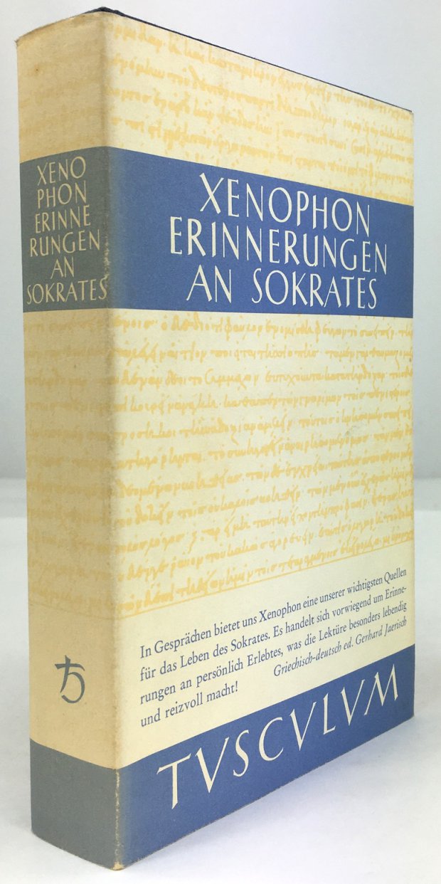 Abbildung von "Erinnerungen an Sokrates. Griechisch - deutsch. Herausgegeben von Peter Jaerisch. 1. - 4. Tsd."