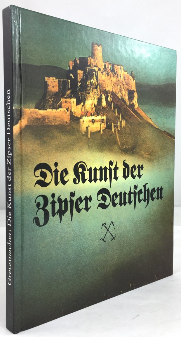 Abbildung von "Die Kunst der Zipser Deutschen."