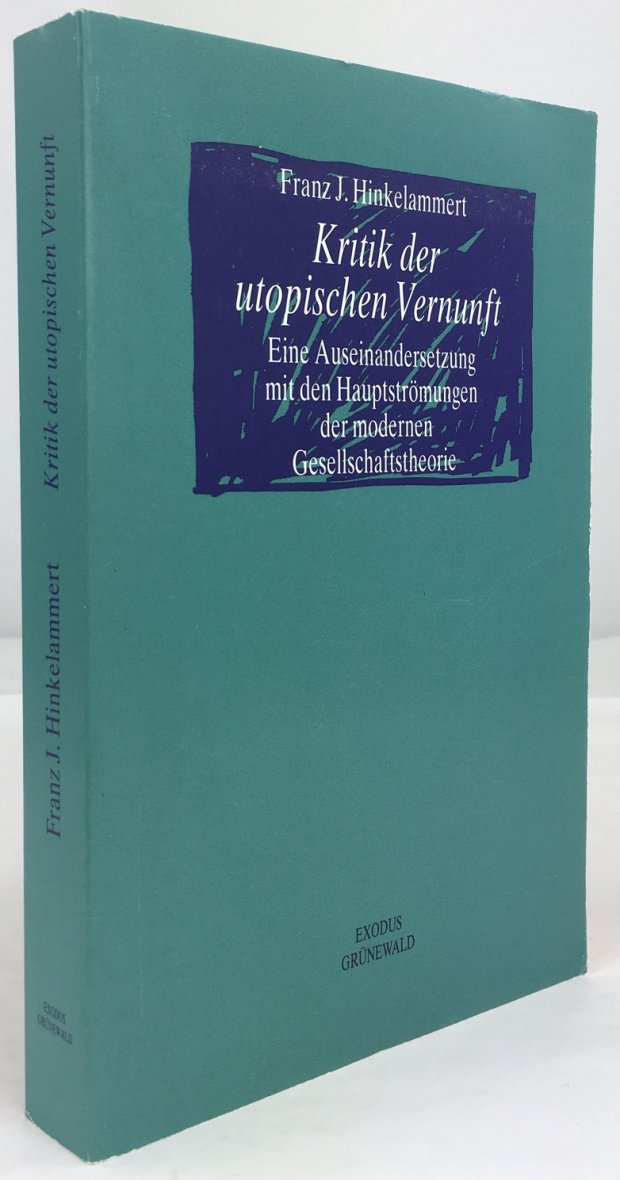 Abbildung von "Kritik der utopischen Vernunft. Eine Auseinandersetzung mit den Hauptströmungen der modernen Gesellschaftstheorie."