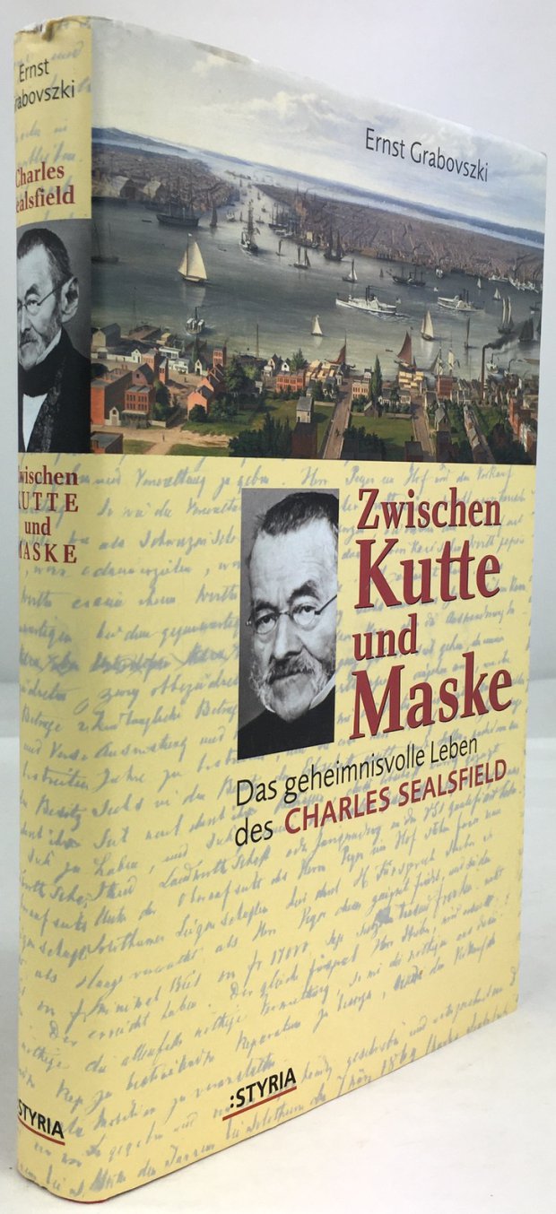 Abbildung von "Zwischen Kutte und Maske. Das geheimnisvolle Leben des Charles Sealsfield..."