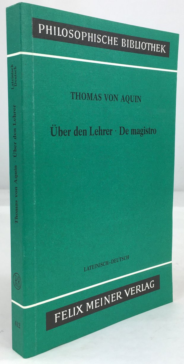 Abbildung von "Über den Lehrer - De magistro. Quaestiones disputatae de veritate Quaestio XI,..."