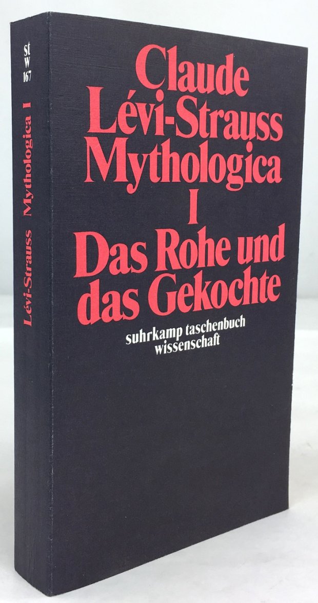 Abbildung von "Mythologica I. Das Rohe und das Gekochte. Übersetzt von Eva Moldenhauer. 3. Aufl."