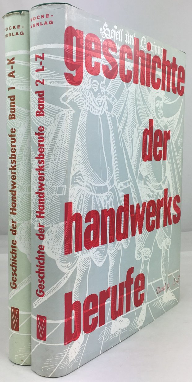 Abbildung von "Geschichte der Handwerksberufe. (2 Bände, komplett)."