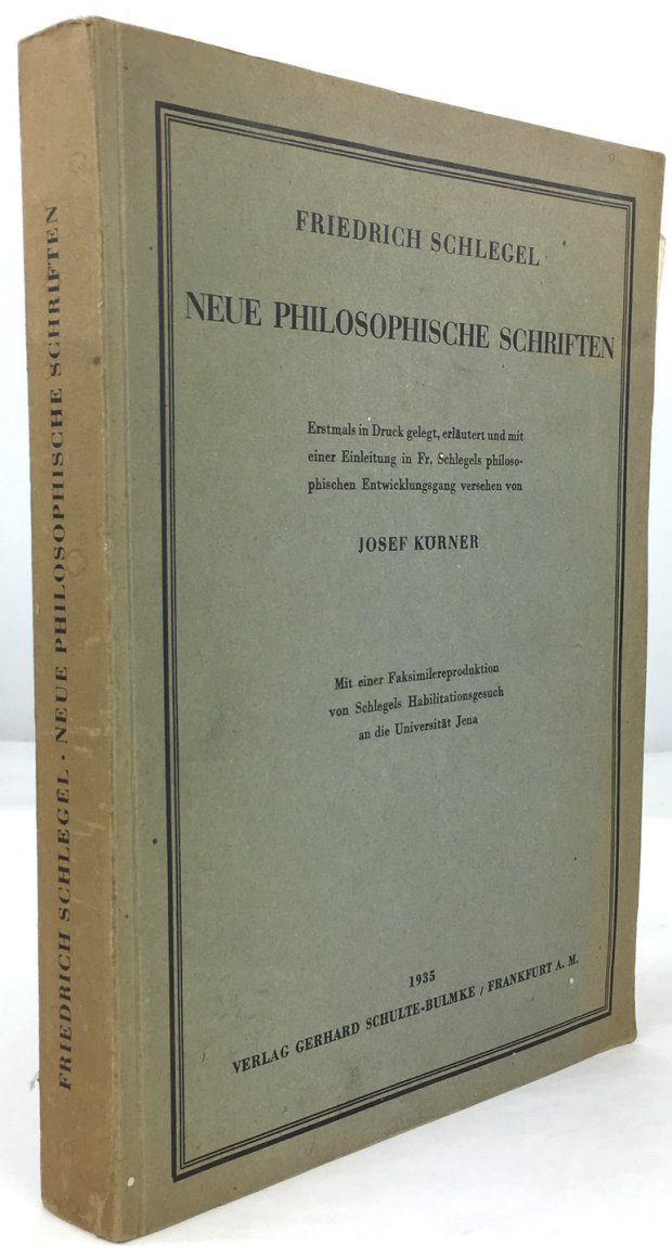 Abbildung von "Neue philosophische Schriften. Erstmals in Druck gelegt, erläutert und mit einer Einleitung in Fr..."