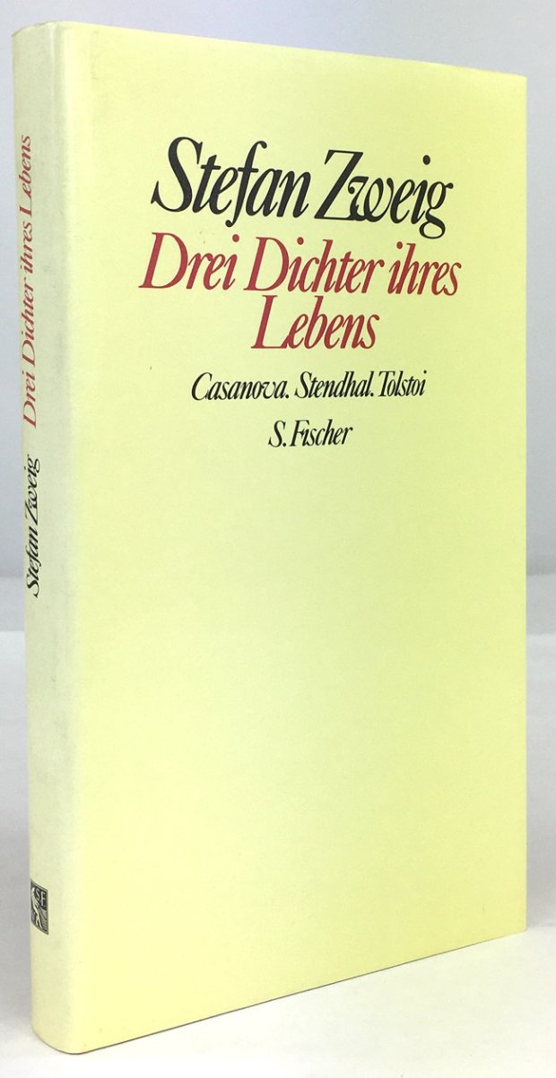 Abbildung von "Drei Dichter ihres Lebens. Casanova - Stendhal - Tolstoi. 2. Auflage, 7. bis 12. Tsd."