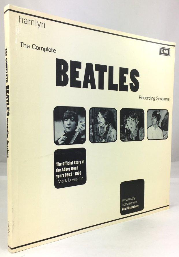 Abbildung von "The Complete Beatles recording sessions. The Official Story of the Abbey Road years 1962 - 1970. Introductory interview with Paul McCartney..."