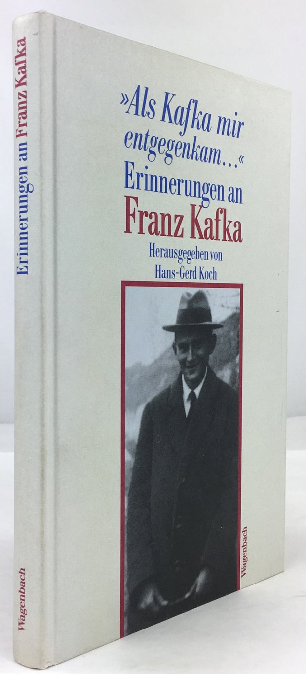 Abbildung von ""Als Kafka mir entgegenkam ...". Erinnerungen an Franz Kafka."