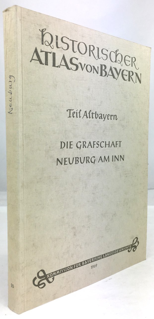 Abbildung von "Die Grafschaft Neuburg am Inn. Text und Karte."