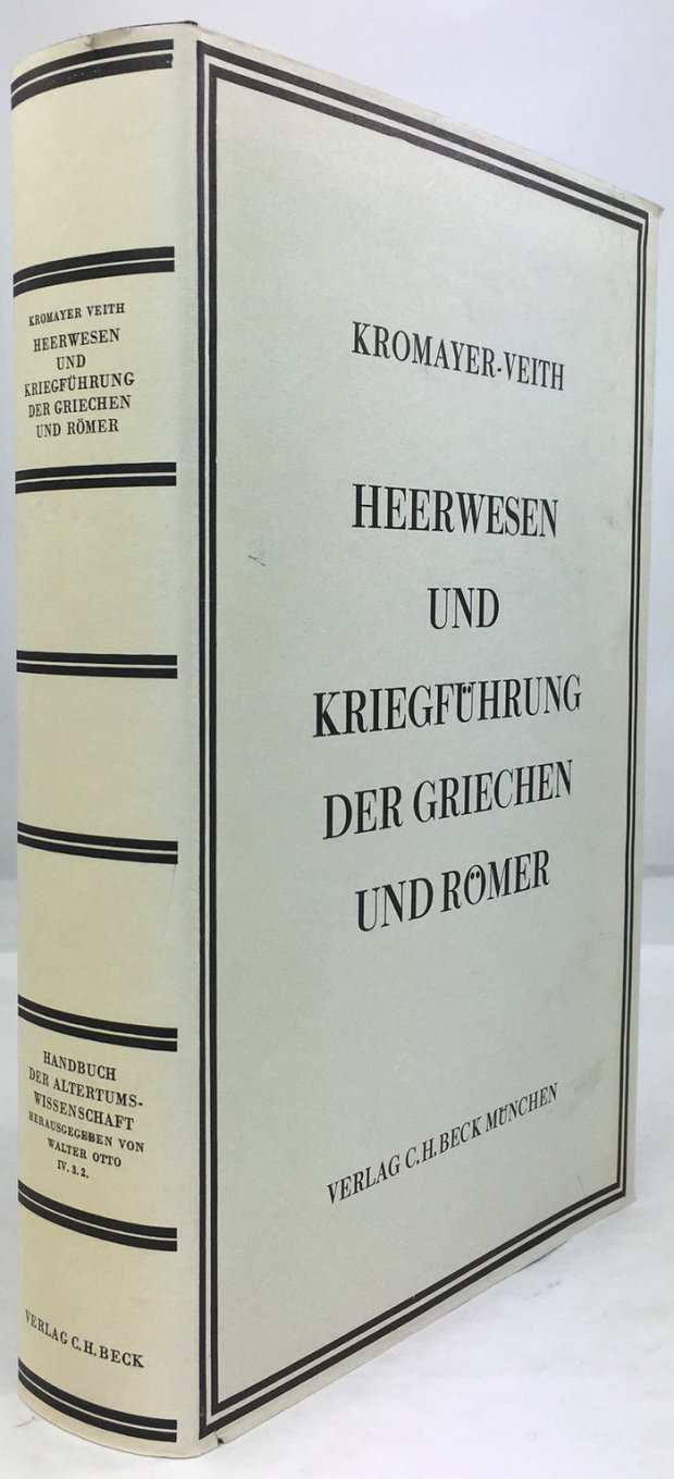 Abbildung von "Heerwesen und Kriegführung der Griechen und Römer. Unter Mitarbeit von A. Köster,..."