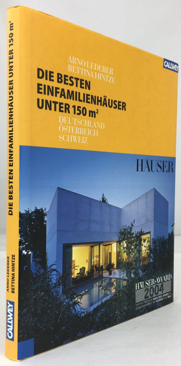 Abbildung von "Die besten Einfamilienhäuser unter 150 m2. Deutschland - Österreich - Schweiz."