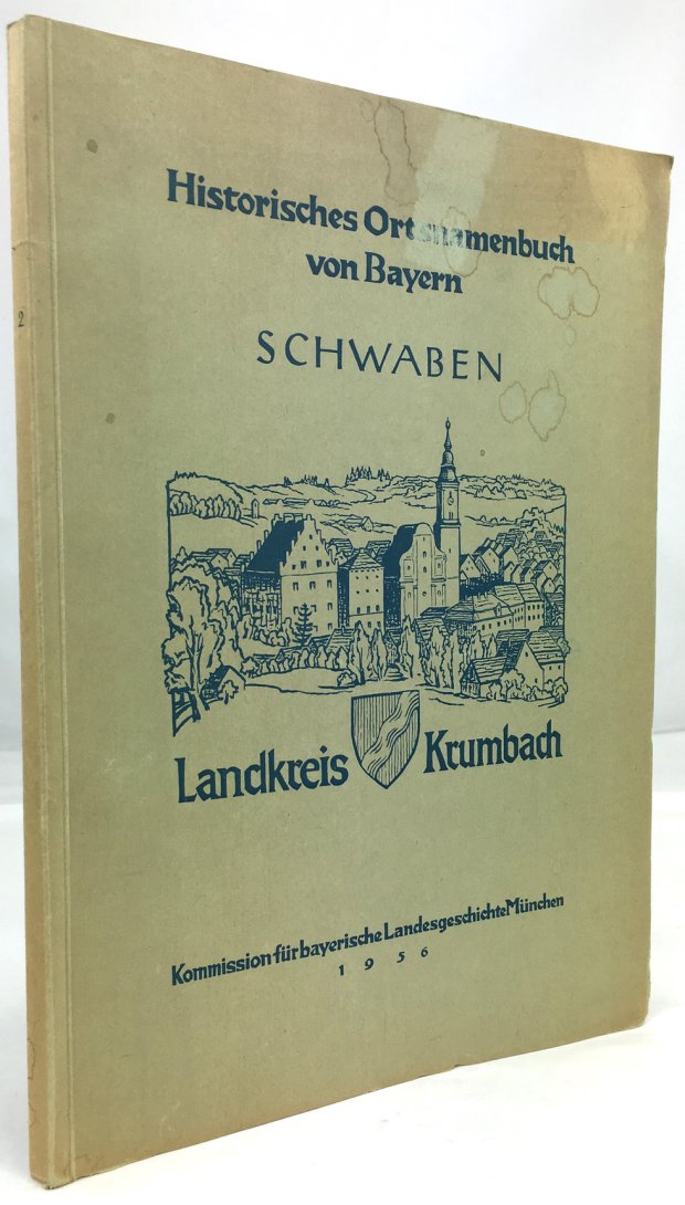 Abbildung von "Landkreis Krumbach. (= Historisches Ortsnamenbuch von Bayern, Schwaben, Band 2.)"