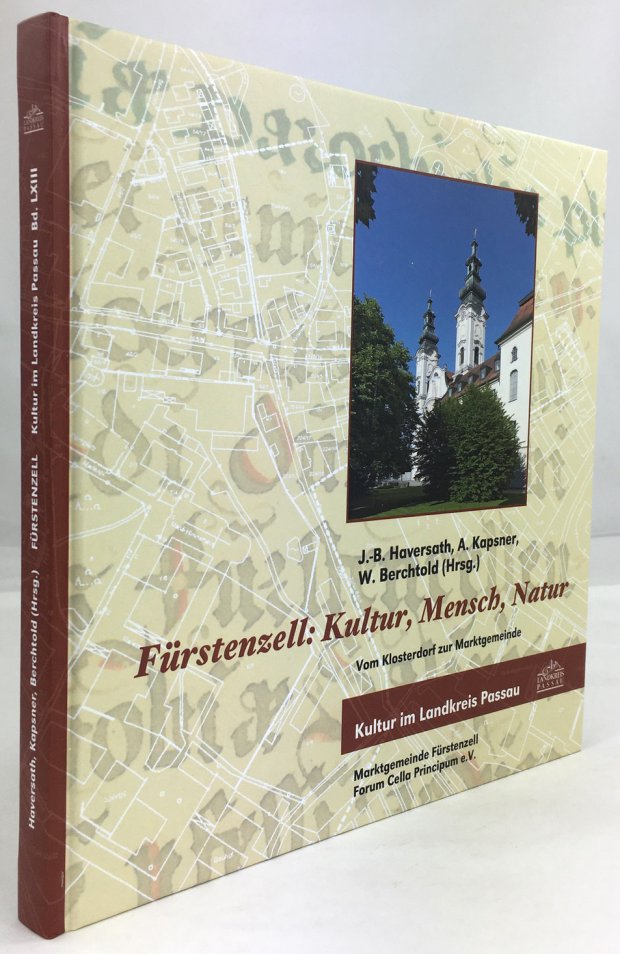 Abbildung von "Fürstenzell. Kultur, Mensch, Natur. Vom Klosterdorf zur Marktgemeinde."