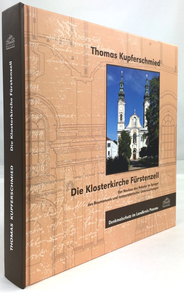 Abbildung von "Die Klosterkirche Fürstenzell. Der Neubau des Rokoko im Spiegel des Baumanuals und restauratorischer Untersuchungen."