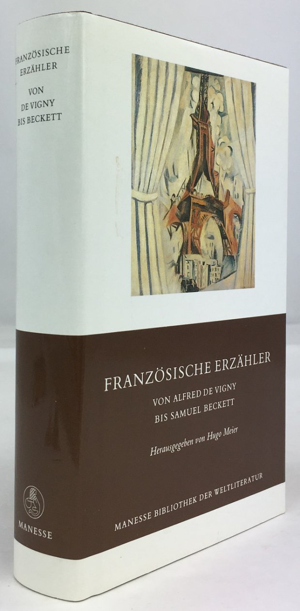 Abbildung von "Französische Erzähler. Von Alfred de Vigny bis Samuel Beckett. 1. Auflage."