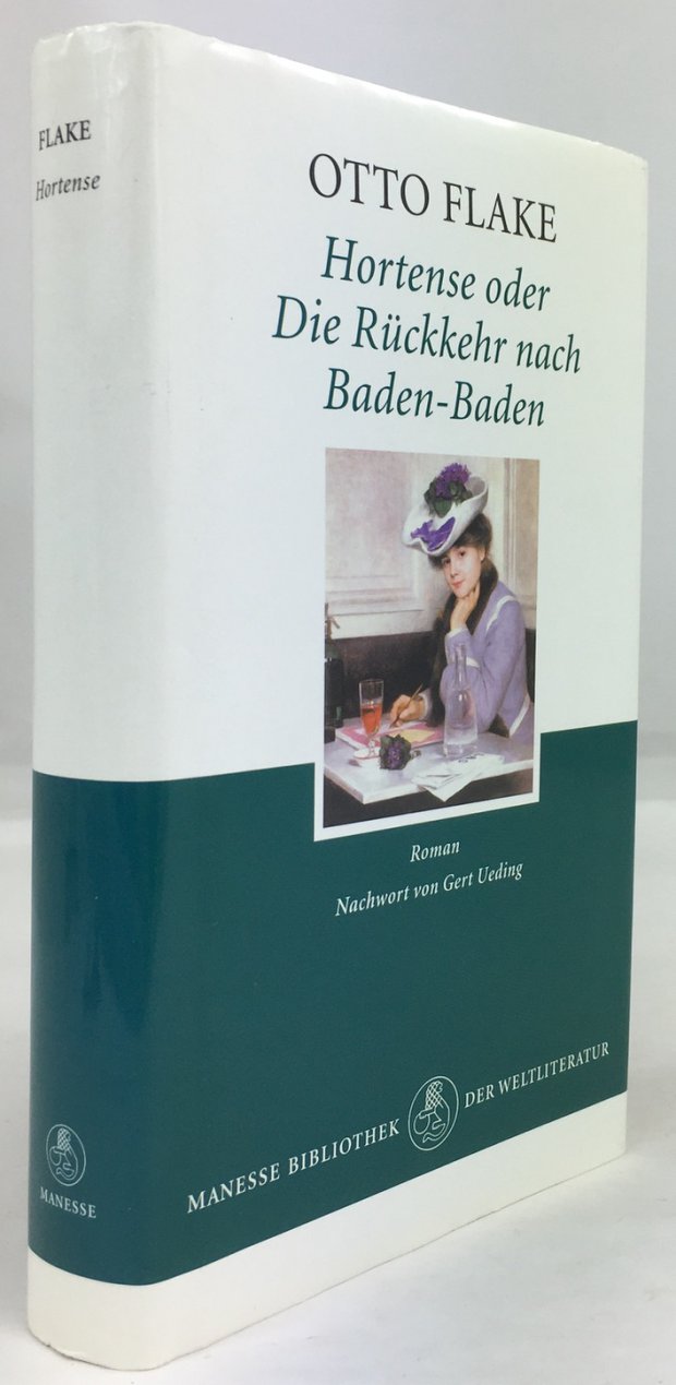 Abbildung von "Hortense oder Die Rückkehr nach Baden-Baden. Roman. Nachwort von Gert Ueding."