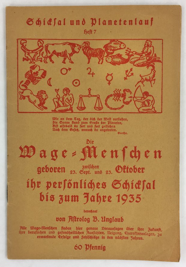 Abbildung von "Die Wage-Menschen geboren zwischen 23. Sept. und 23. Oktober für ihr persönliches Schicksal bis zum Jahre 1935."