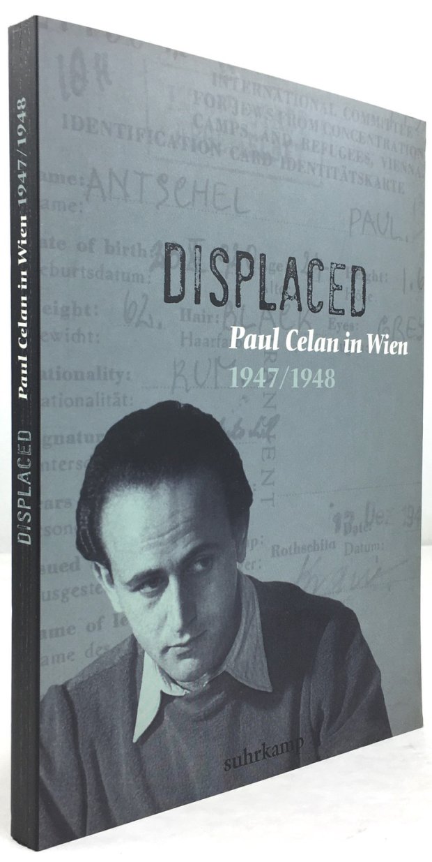 Abbildung von ""Displaced". Paul Celan in Wien 1947 - 1948. 1. Auflage."