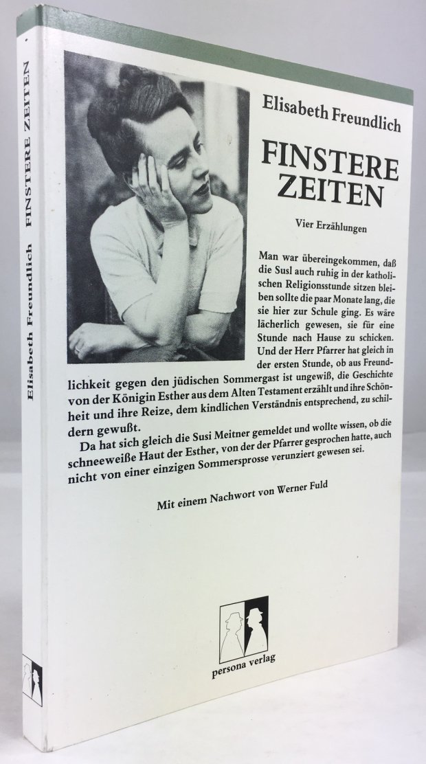 Abbildung von "Finstere Zeiten. Vier Erzählungen. Mit einem Nachwort von Werner Fuld."