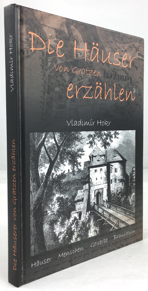 Abbildung von "Die Häuser von Gratzen erzählen. Übersetzung: Bernhard Schneider."