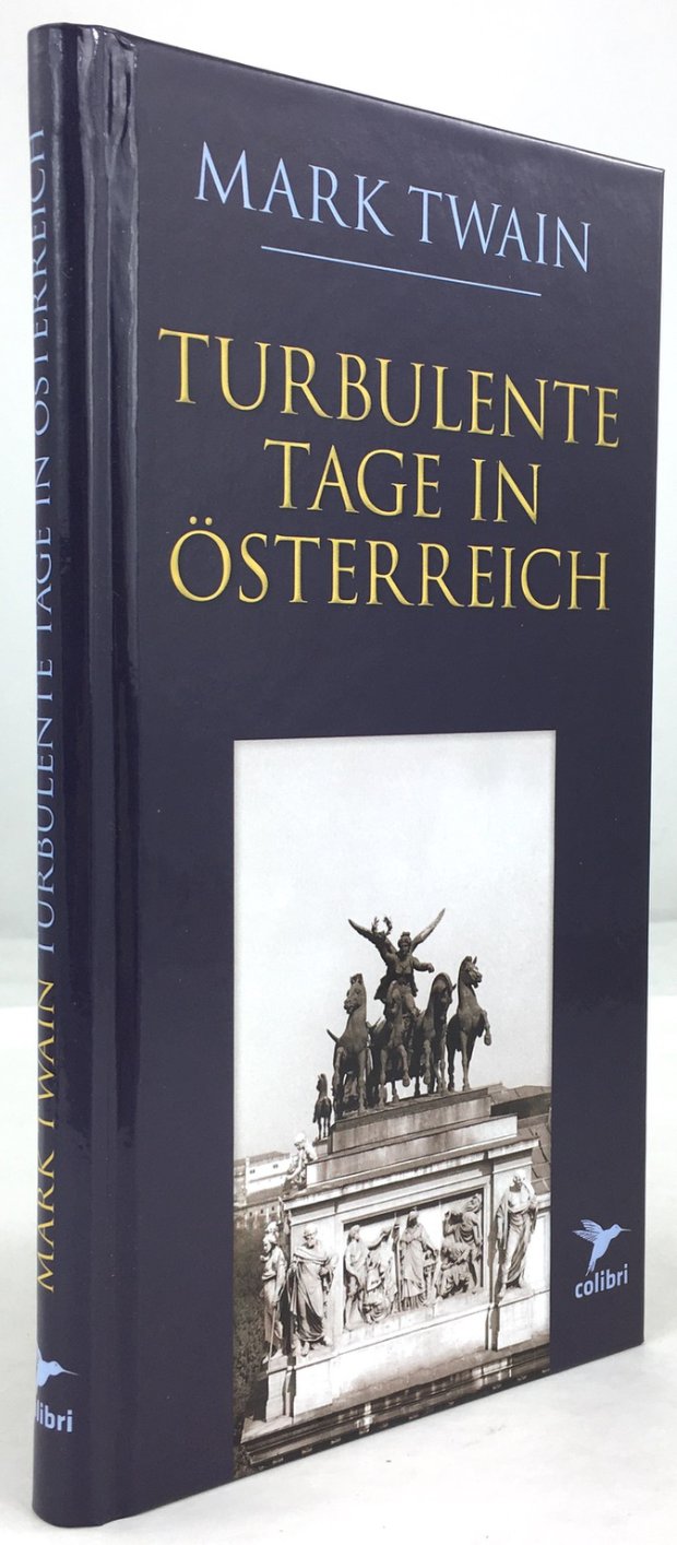 Abbildung von "Turbulente Tage in Österreich. Aus dem Amerikanischen übertragen und kommentiert von Rudolf Pikal."